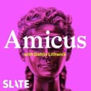 Amicus With Dahlia Lithwick