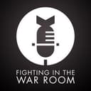 Fighting In The War Room: A Movies And Pop Culture Podcast