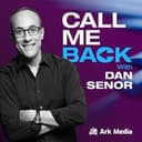 Call me Back - with Dan Senor