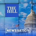 The Hill on NewsNation