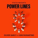 Power Lines with Oliver Darcy and Jon Passantino