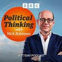 Political Thinking with Nick Robinson