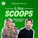 A Few Scoops with Aoife Moore and Colm O’Regan